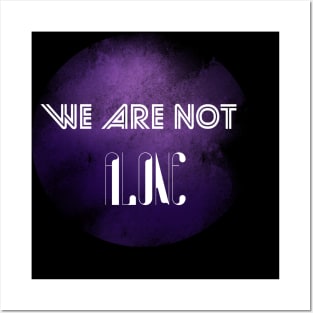 We are not alone Posters and Art